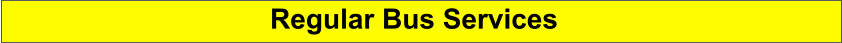 Regular Bus Services